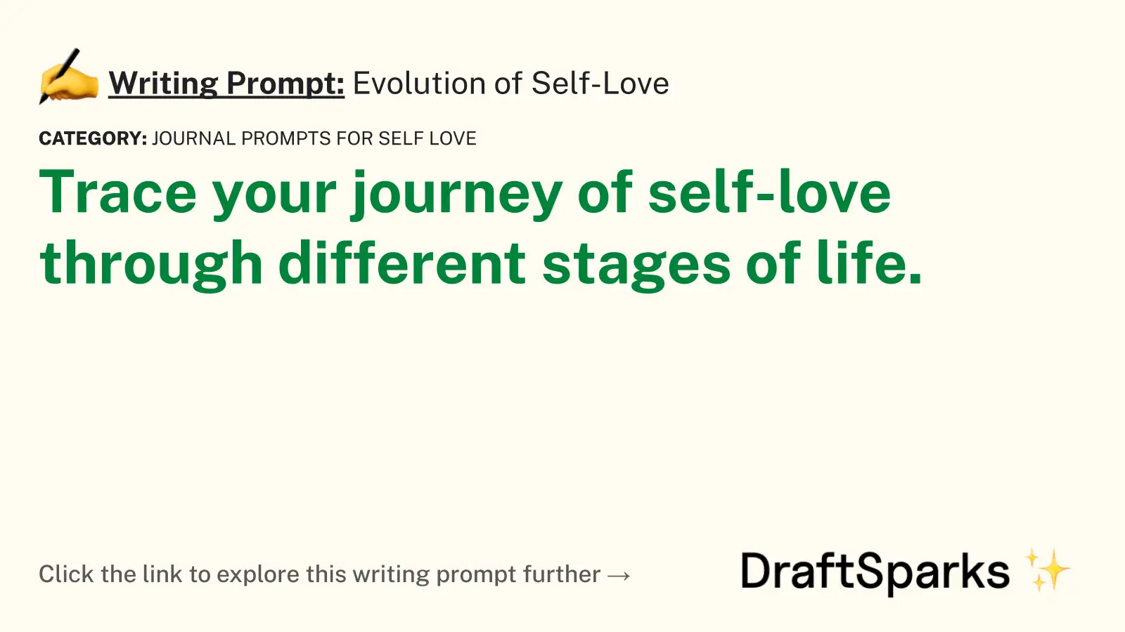 Evolution of Self-Love