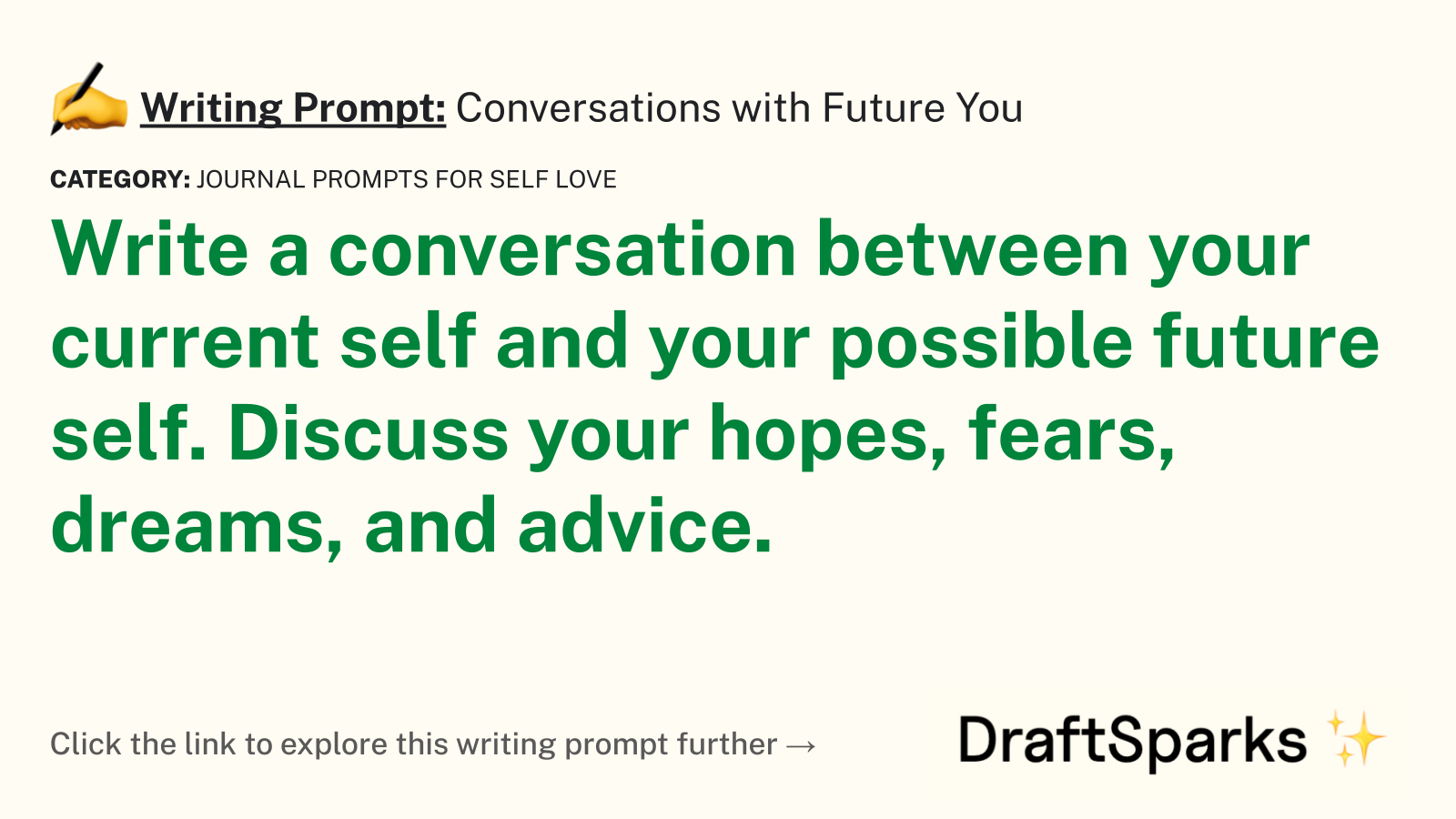 Conversations with Future You