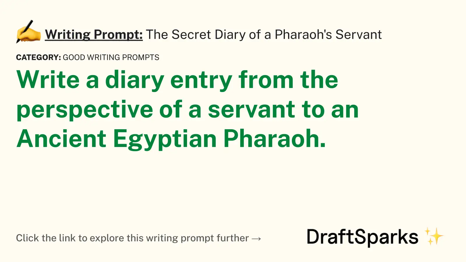 The Secret Diary of a Pharaoh’s Servant