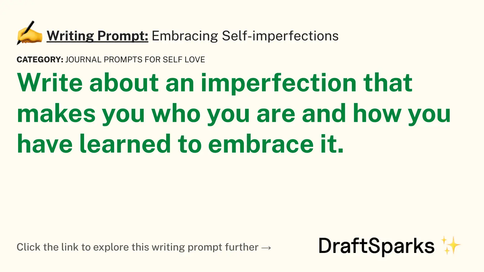 Embracing Self-imperfections