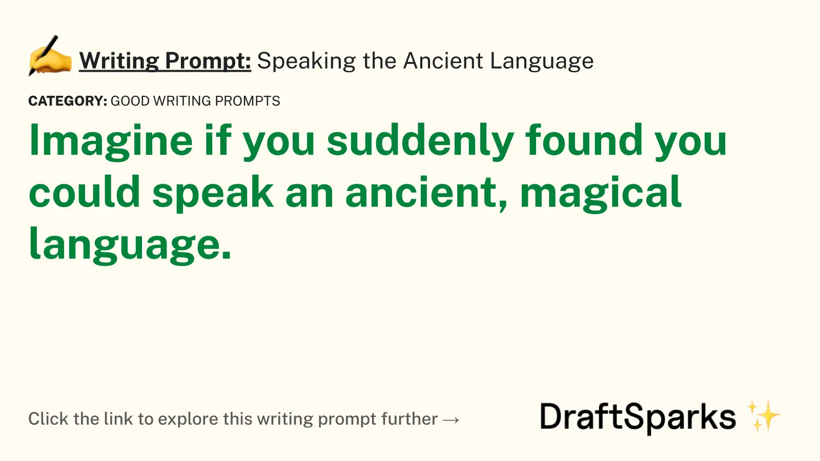 Speaking the Ancient Language