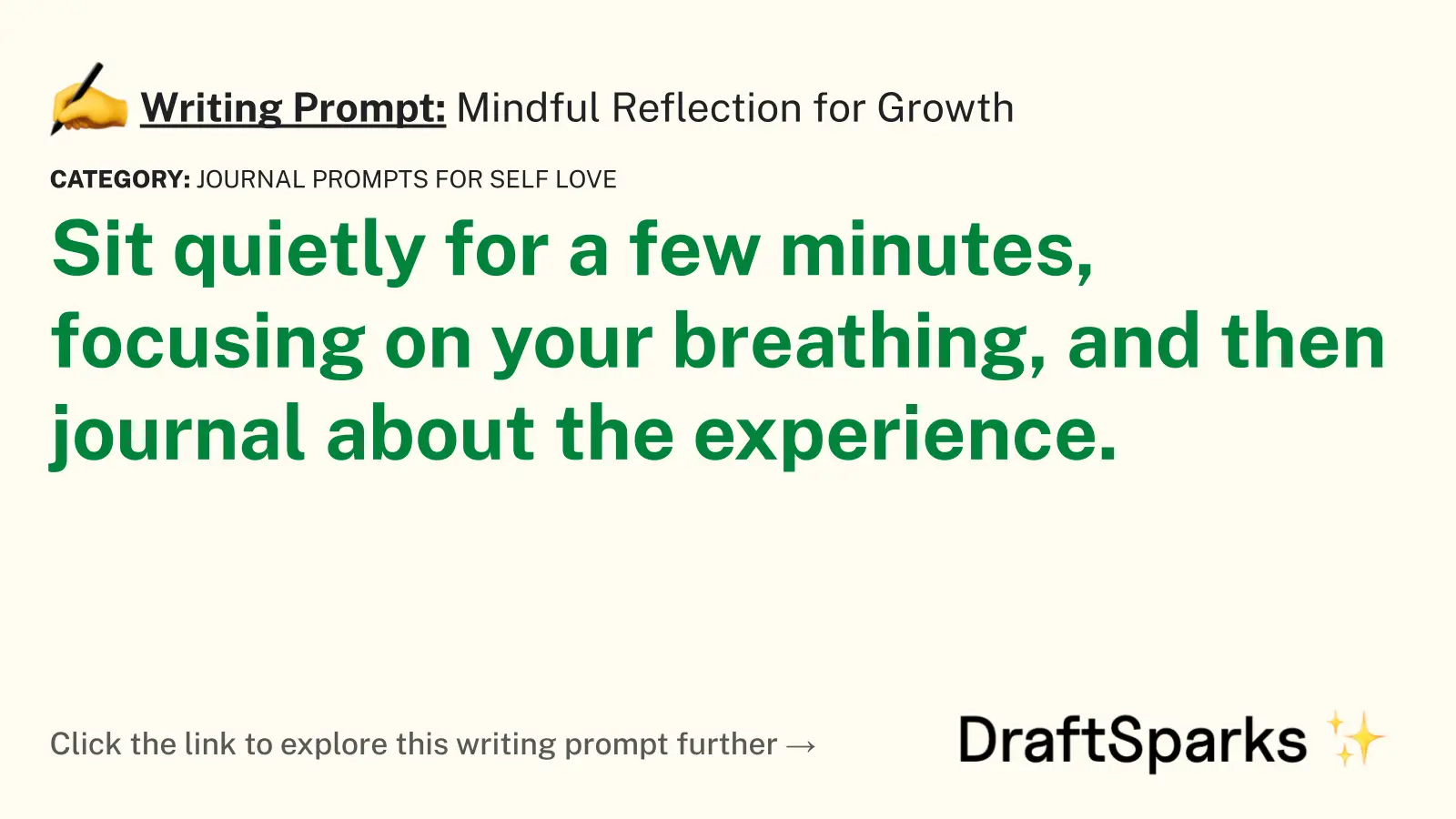 Mindful Reflection for Growth