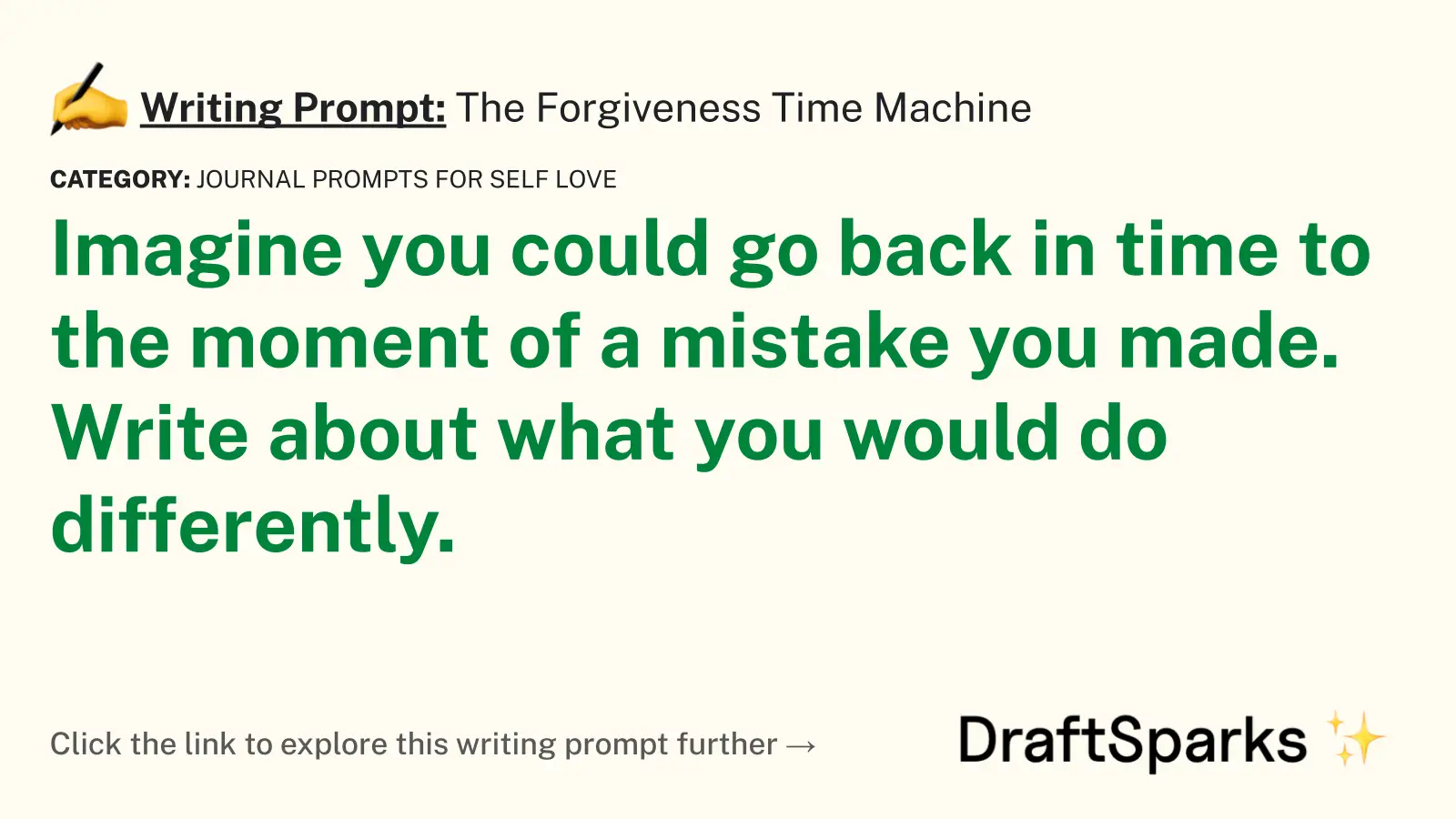 The Forgiveness Time Machine