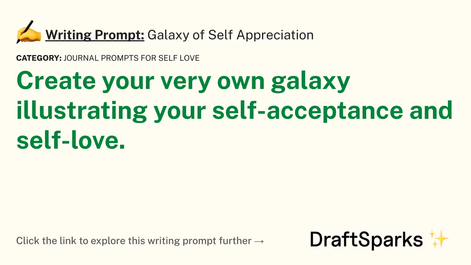Galaxy of Self Appreciation