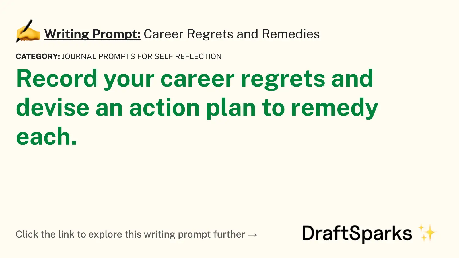 Career Regrets and Remedies