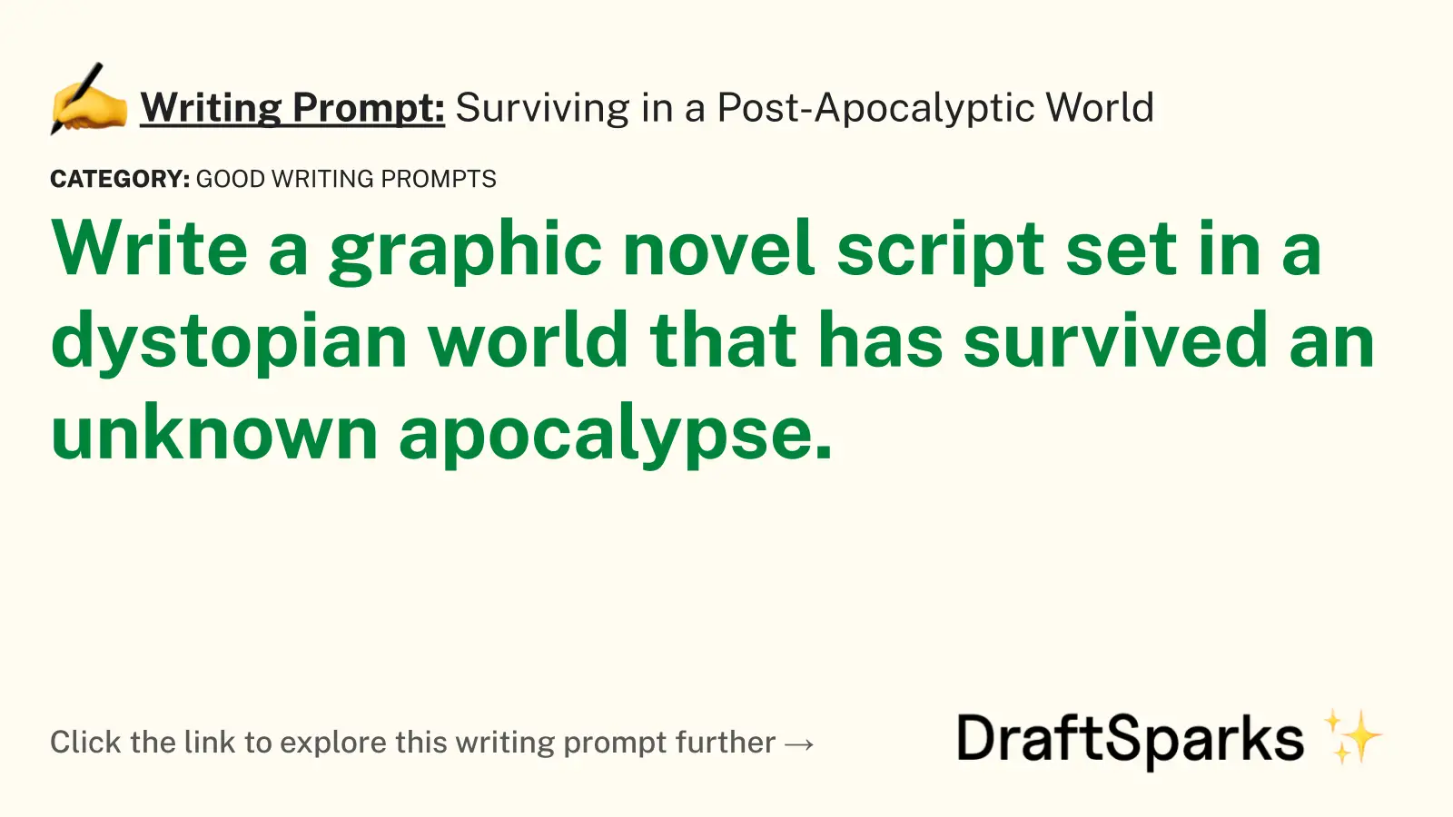 Surviving in a Post-Apocalyptic World