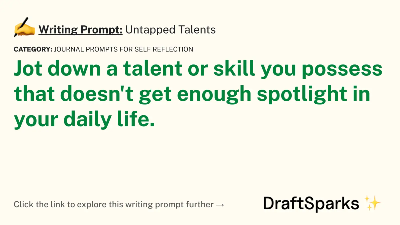 Untapped Talents