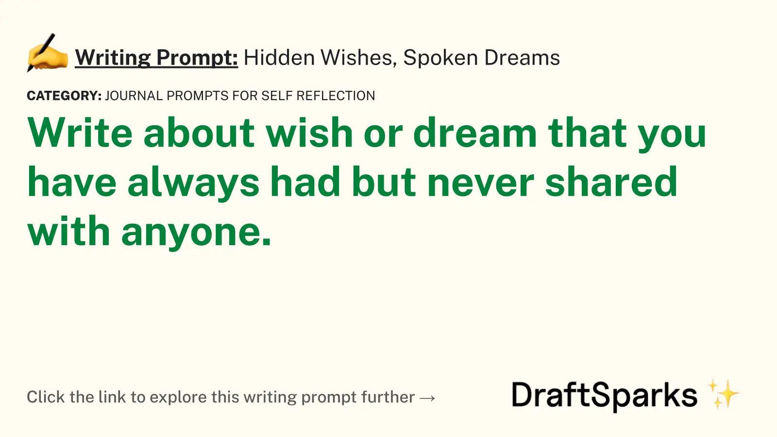 Hidden Wishes, Spoken Dreams