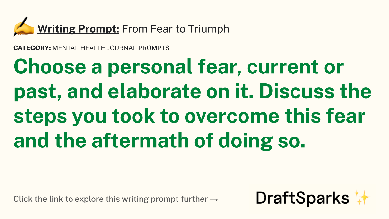 From Fear to Triumph